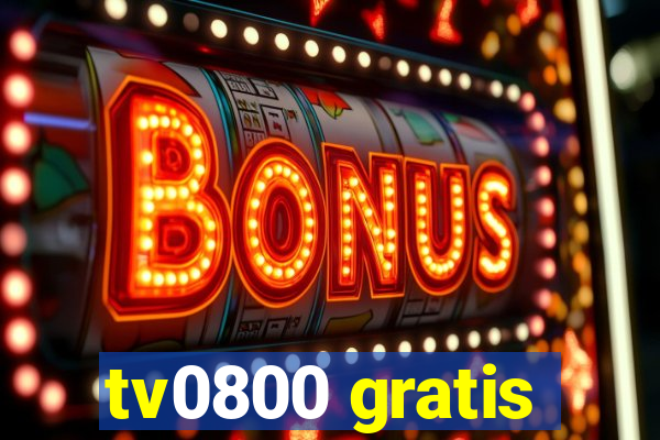 tv0800 gratis
